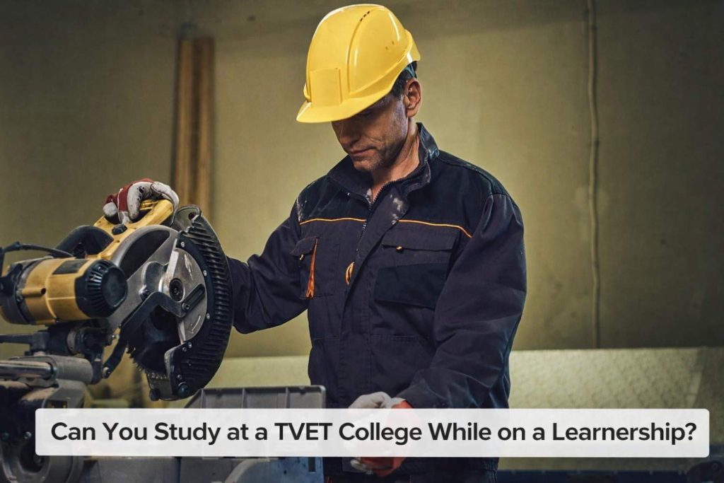 TVET College While on a Learnership